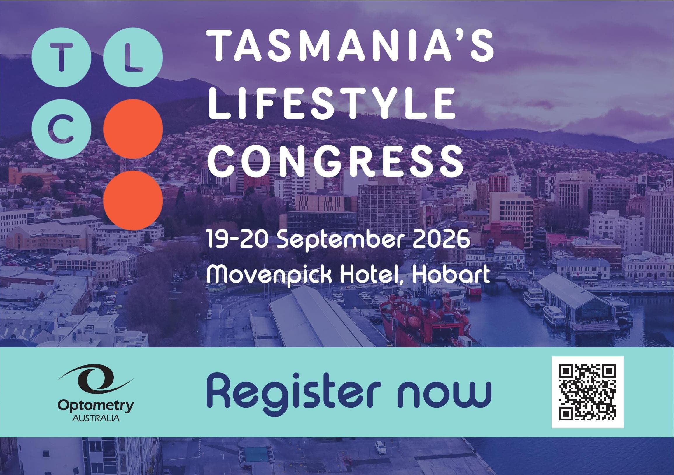 TASMANIA’S LIFESTYLE CONGRESS