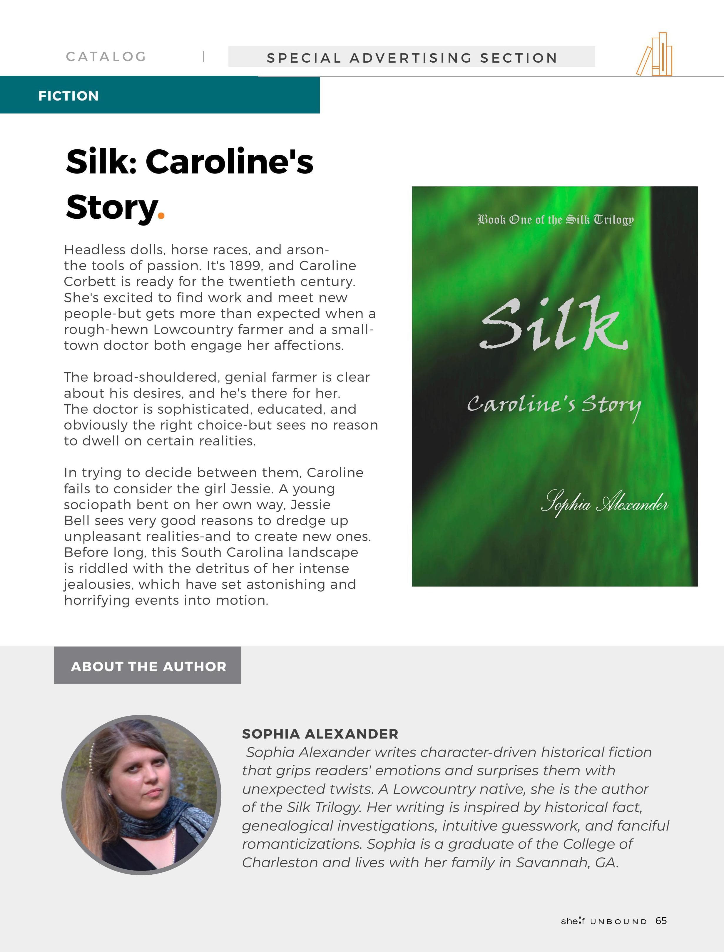 Silk: Caroline's Story.