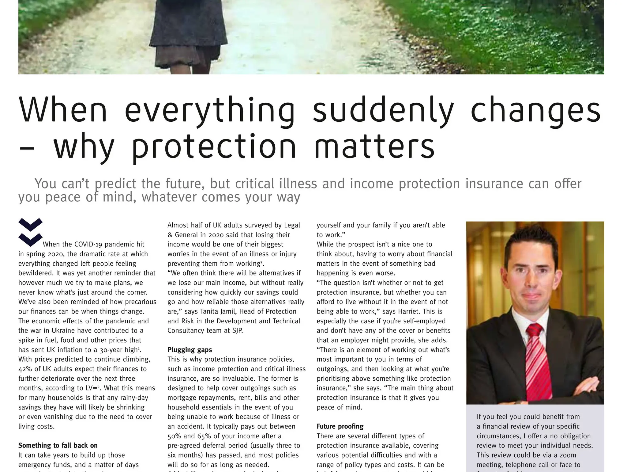 When everything suddenly changes – why protection matters