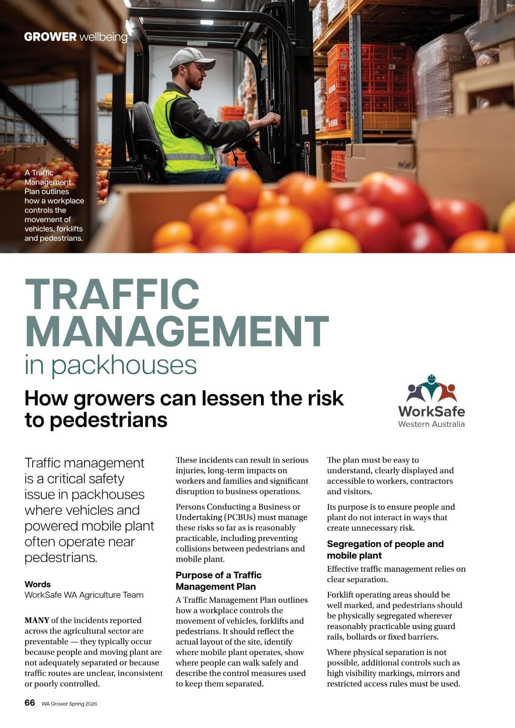 Traffic management in packhouses