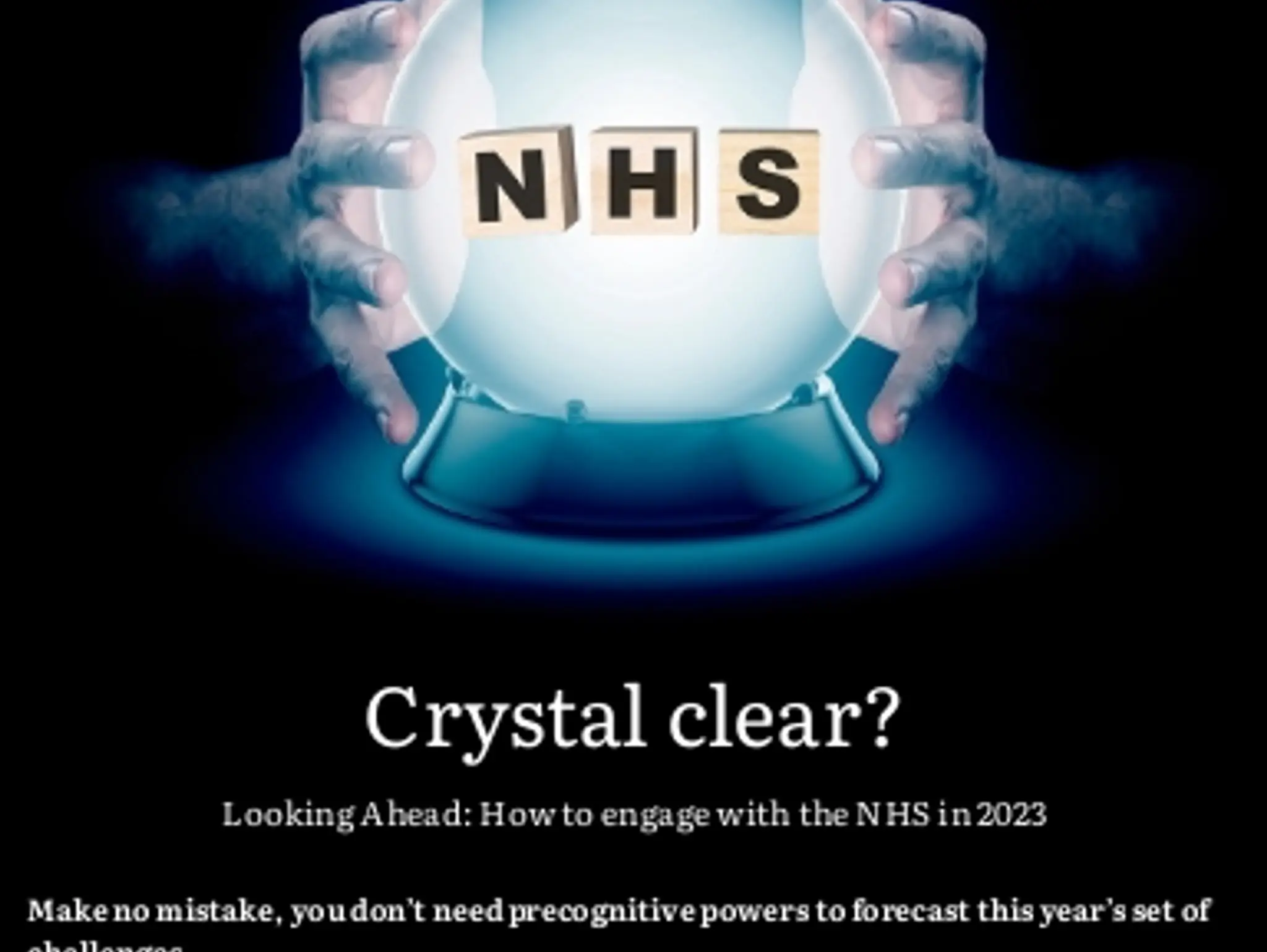 27-29 - NHS: Crystal clear?