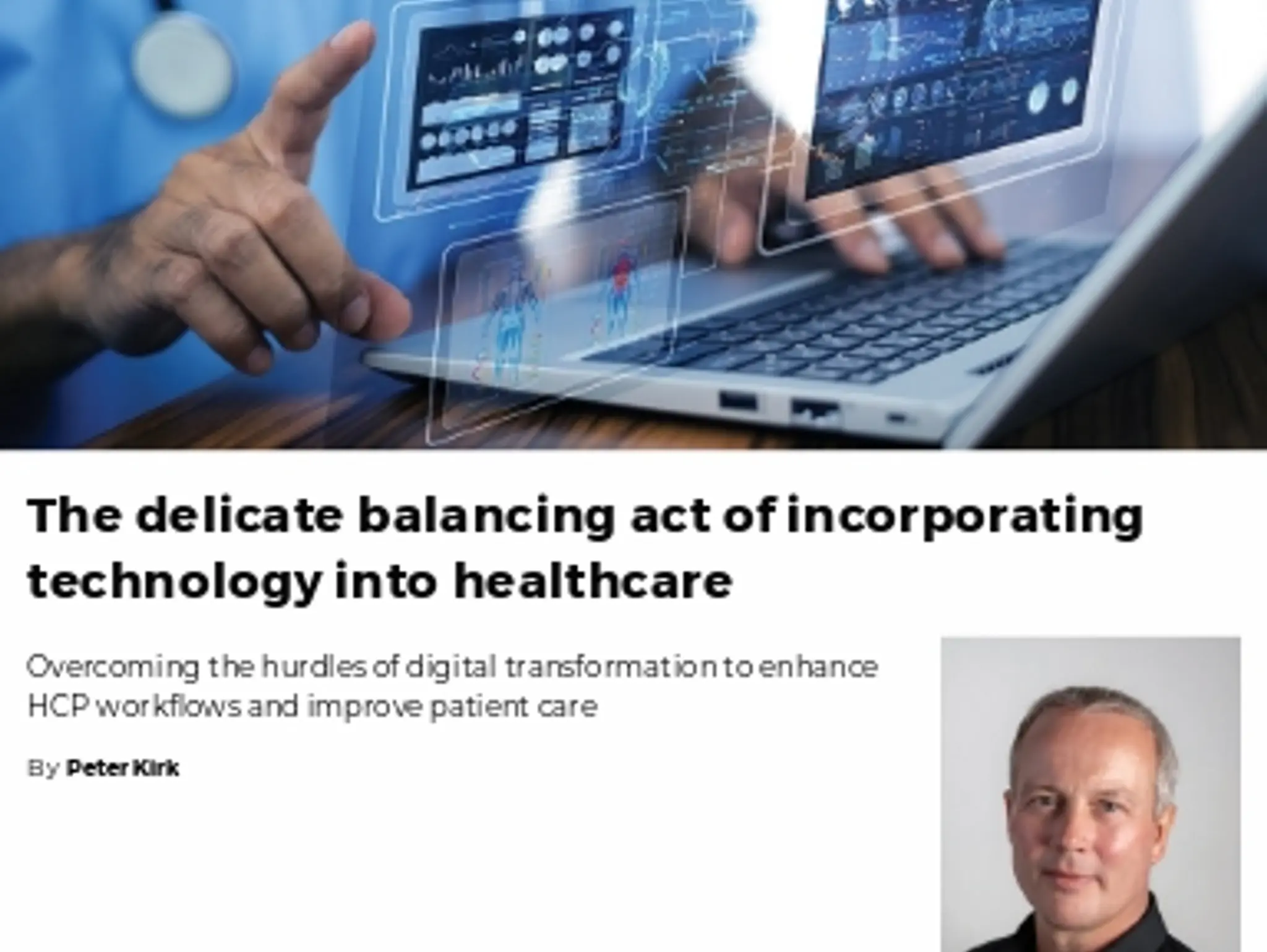 39-41 DIGITAL TRANSFORMATION IN HEALTHCARE - The delicate balancing act of incorporating technology  into healthcare
