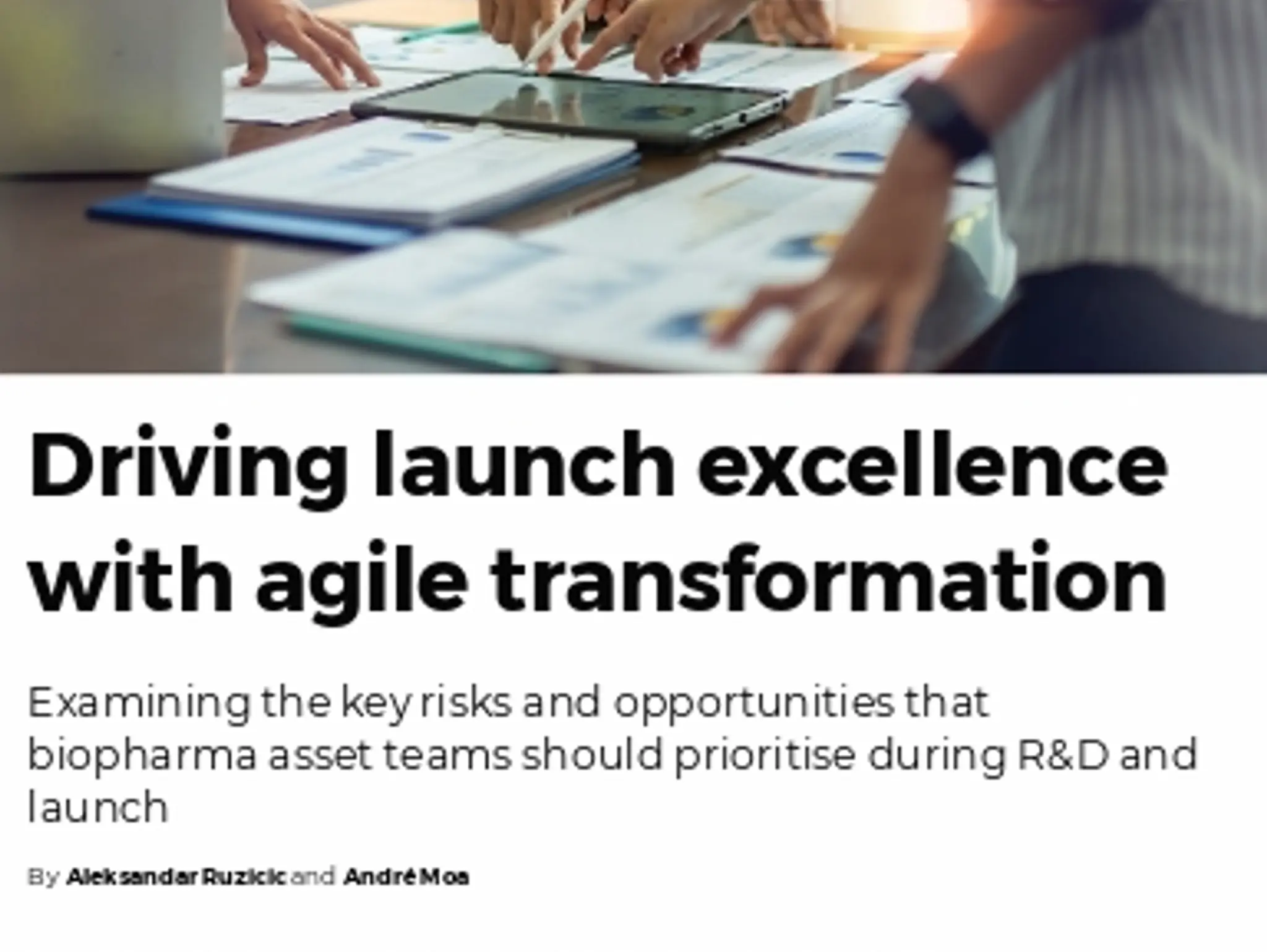 30-32 LAUNCH EXCELLENCE - Driving launch excellence with agile transformation