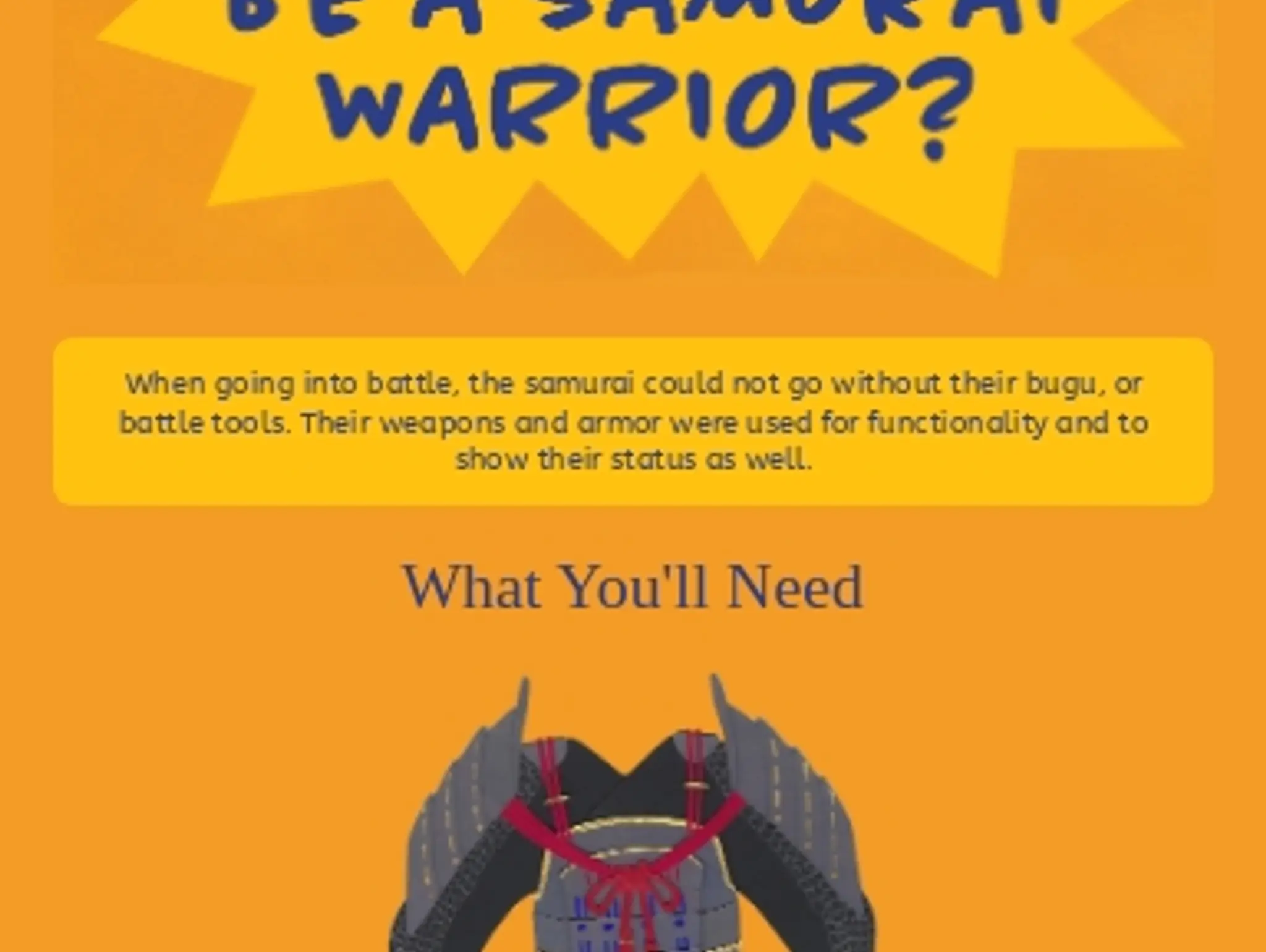 So You Want to be a Samurai Warrior?