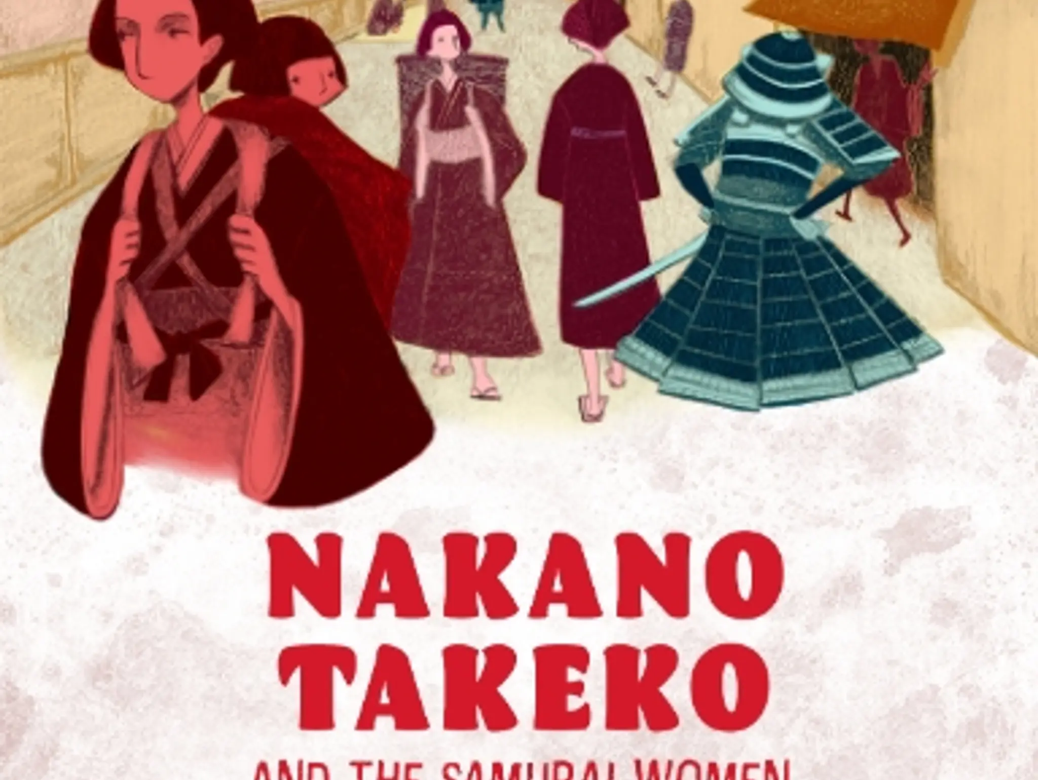 Nakano Takeko and the Samurai Women