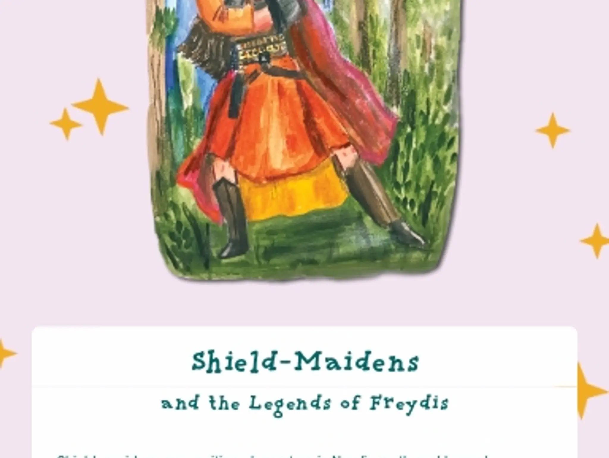 Shield-Maidens and the Legends of Freydis