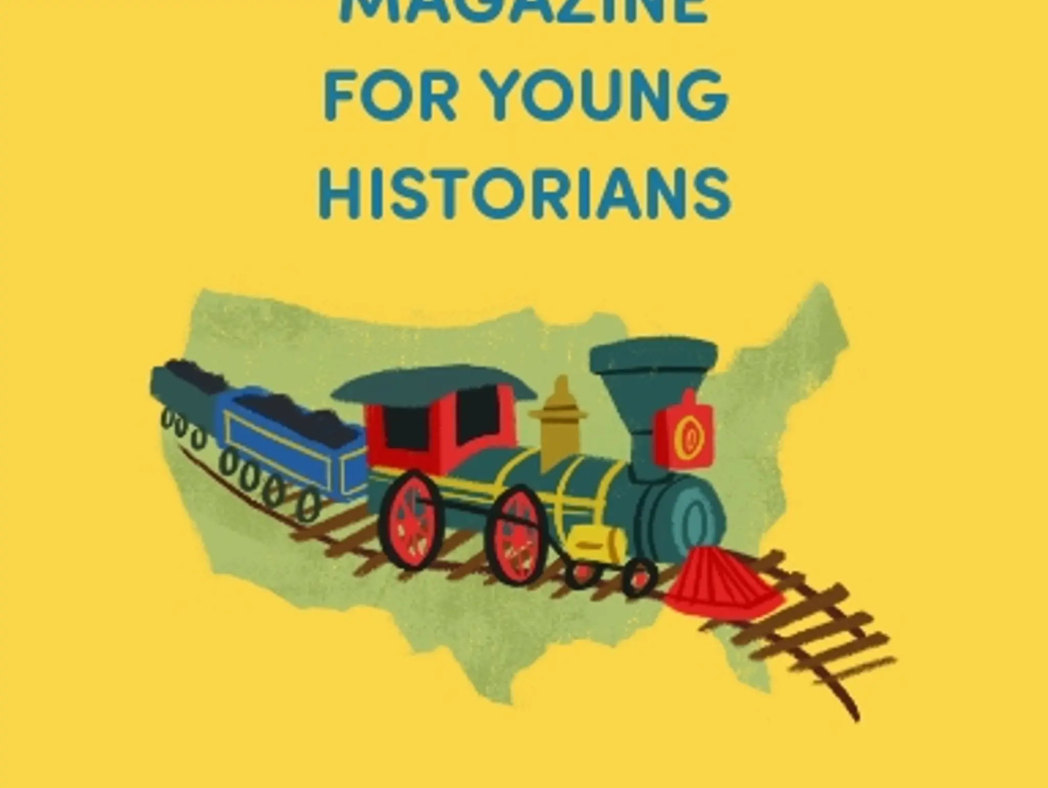 The Adventure Magazine for Young Historians