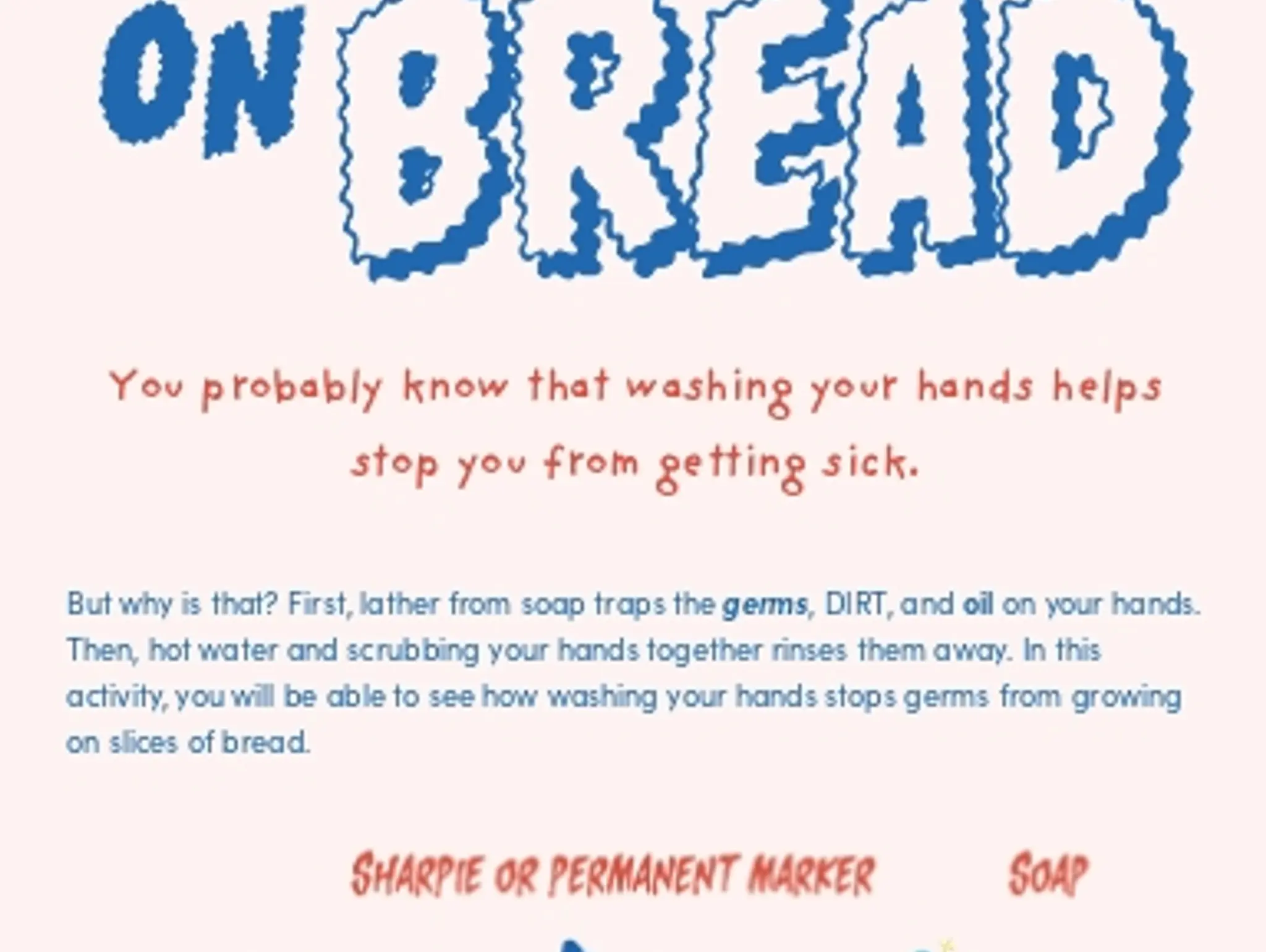 Growing Germs on Bread