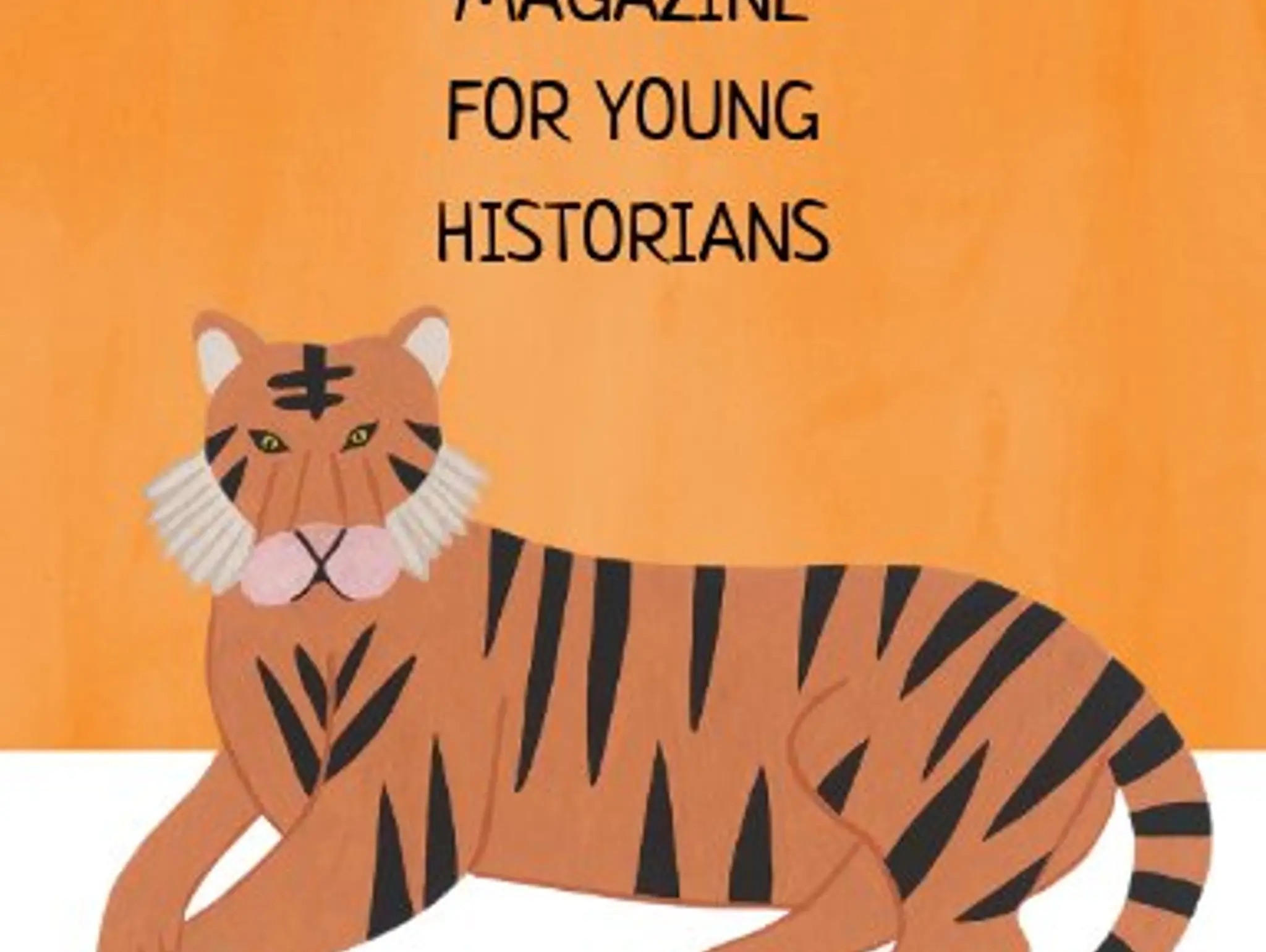 The Adventure Magazine for Young Historians