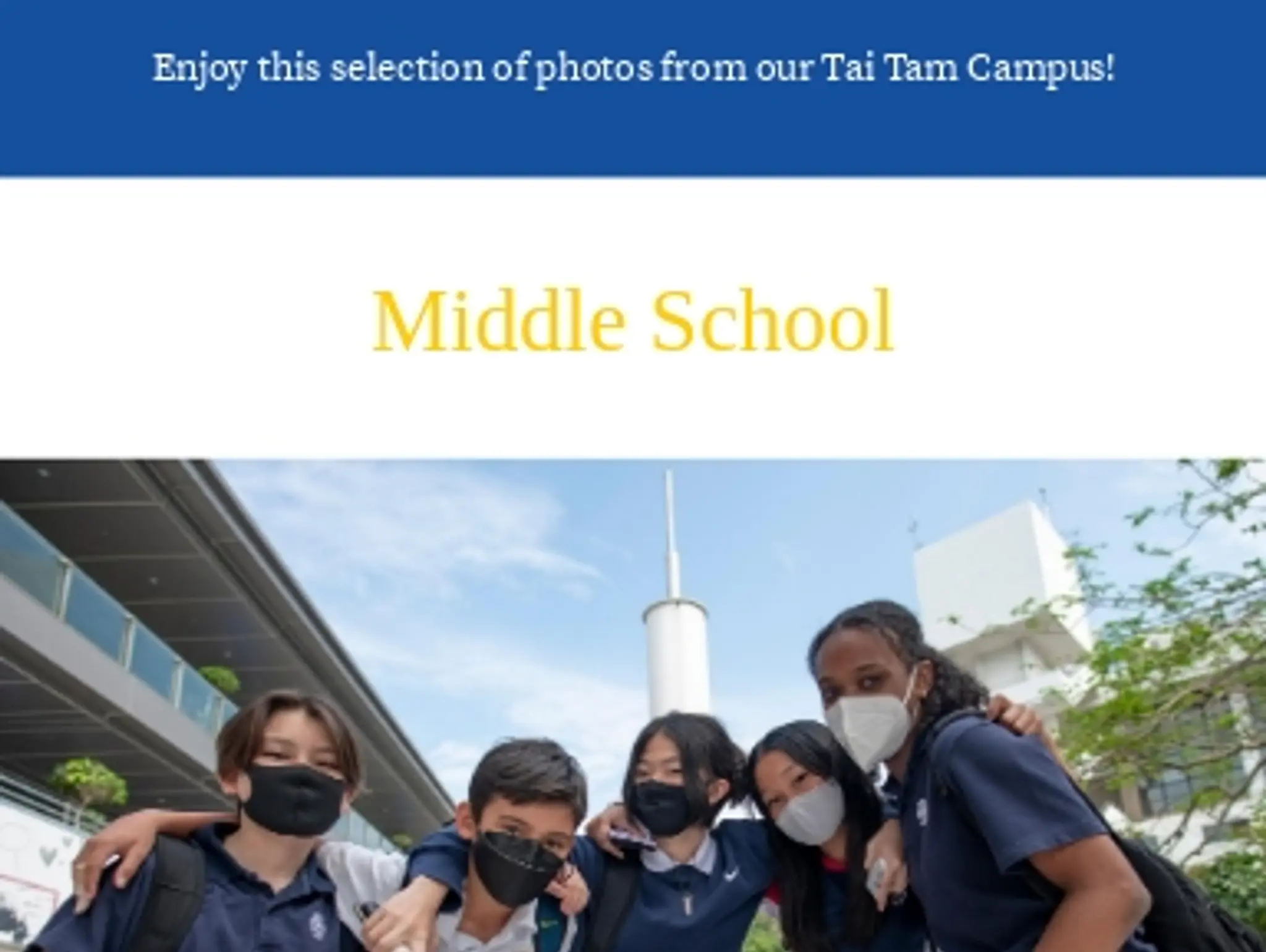 Tai Tam Campus Photos!