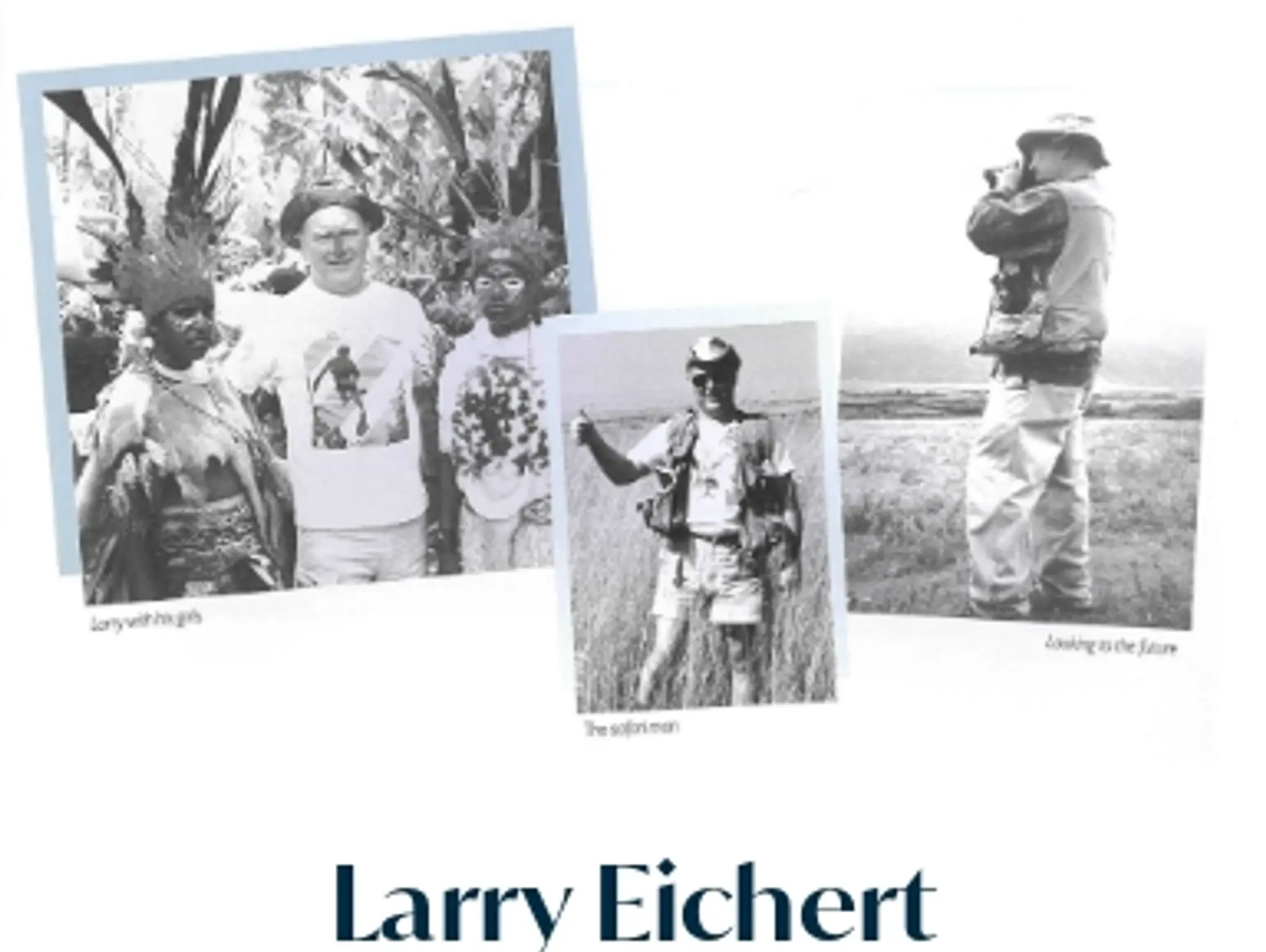 A Tribute to Larry Eichert