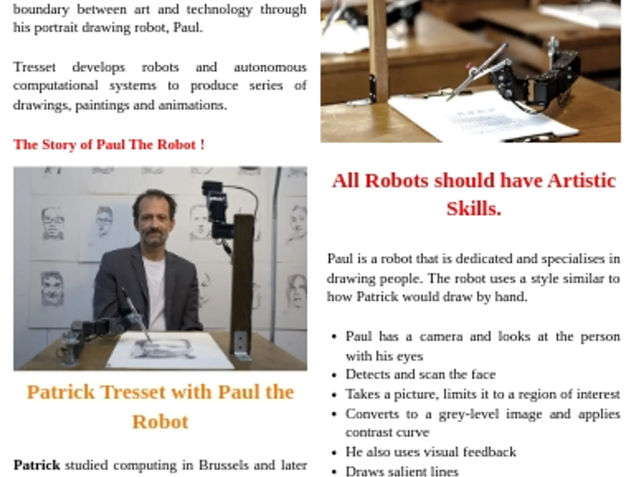 Paul The Drawing Robot