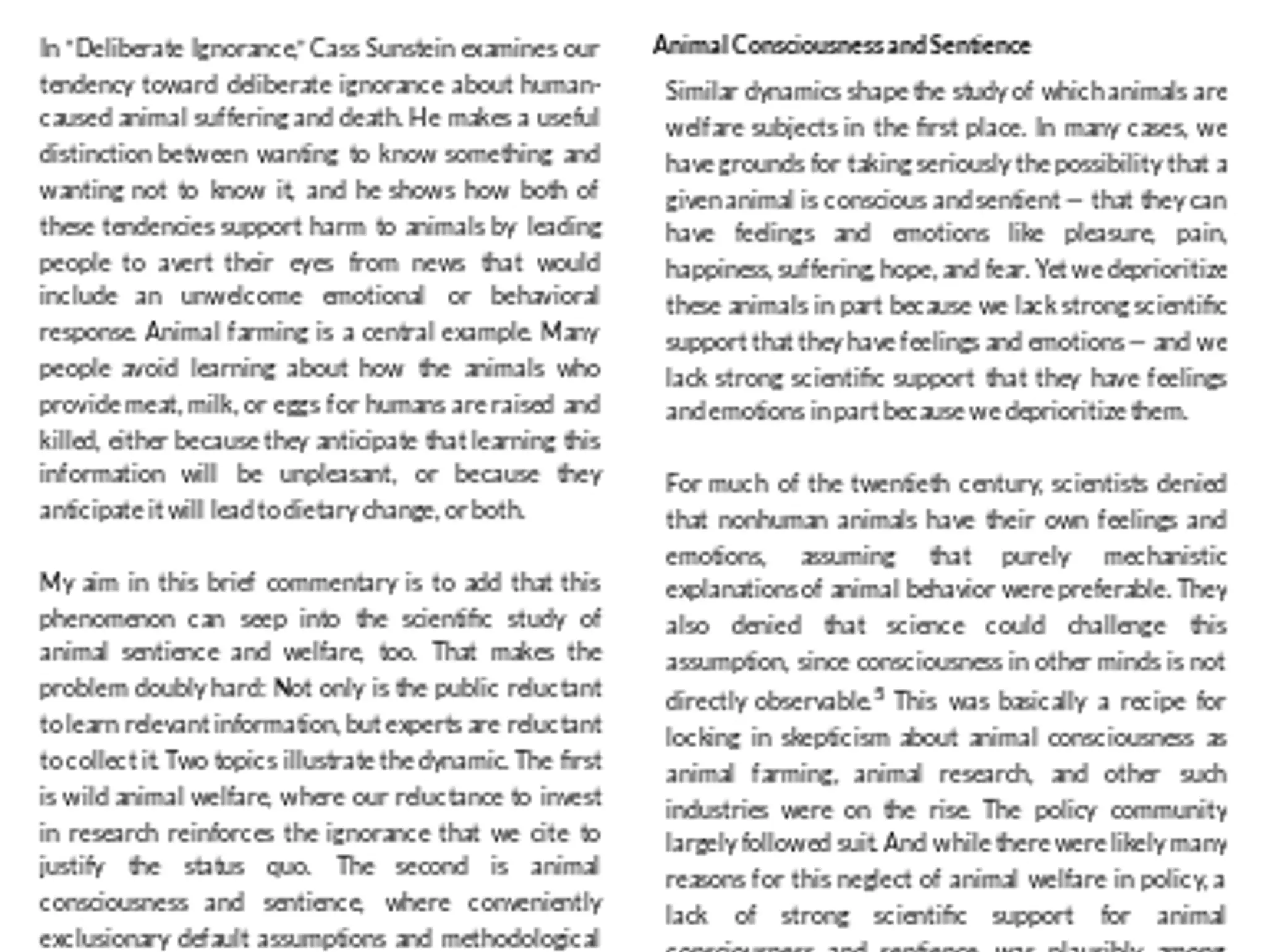 Commentary Three: Deliberate Ignorance in Animal Sentience and Welfare Research