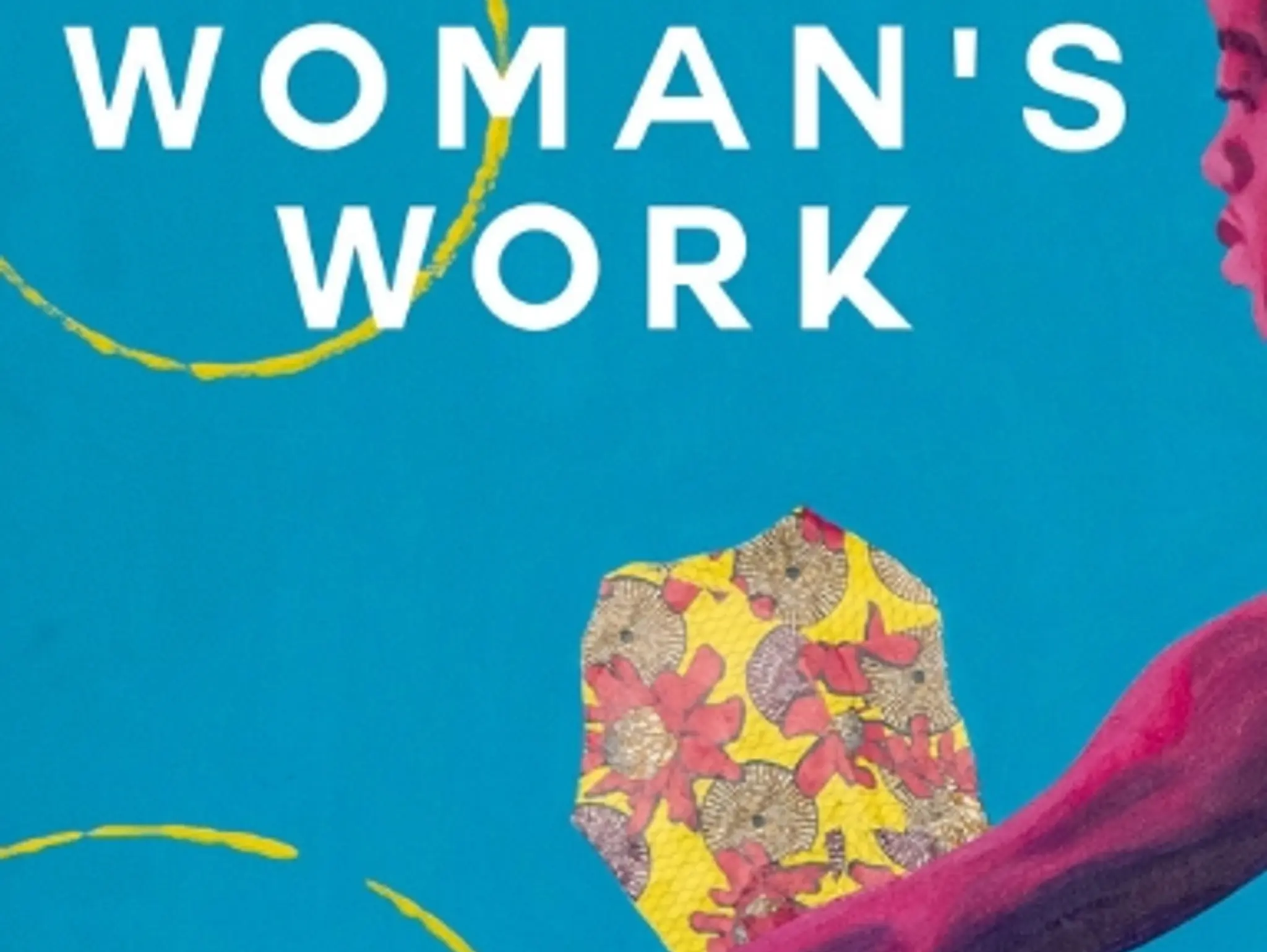A Woman's Work