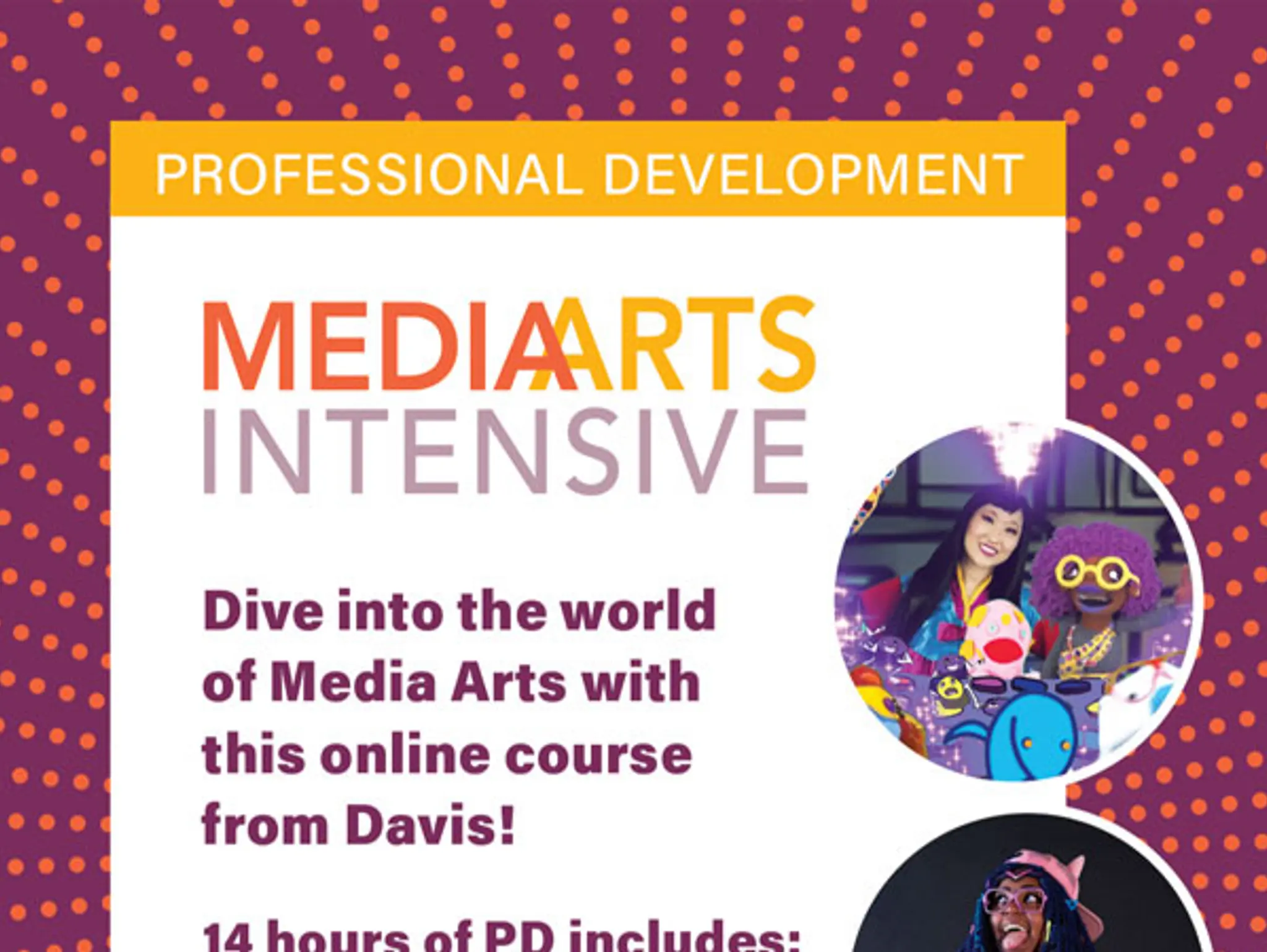 Media Arts Intensive from Davis