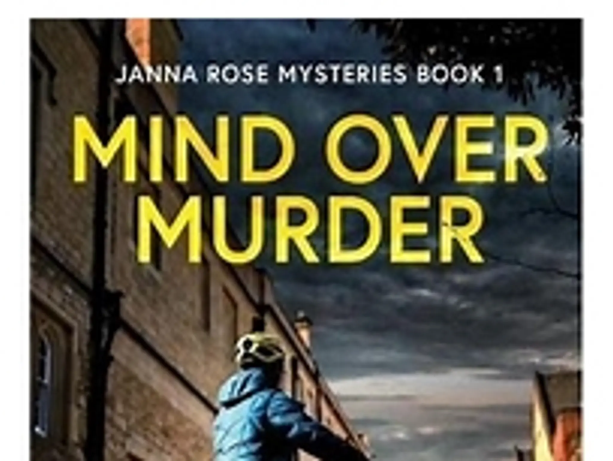 Book Review: Mind Over Murder: A Janna Rose Mysteries, Book 1
