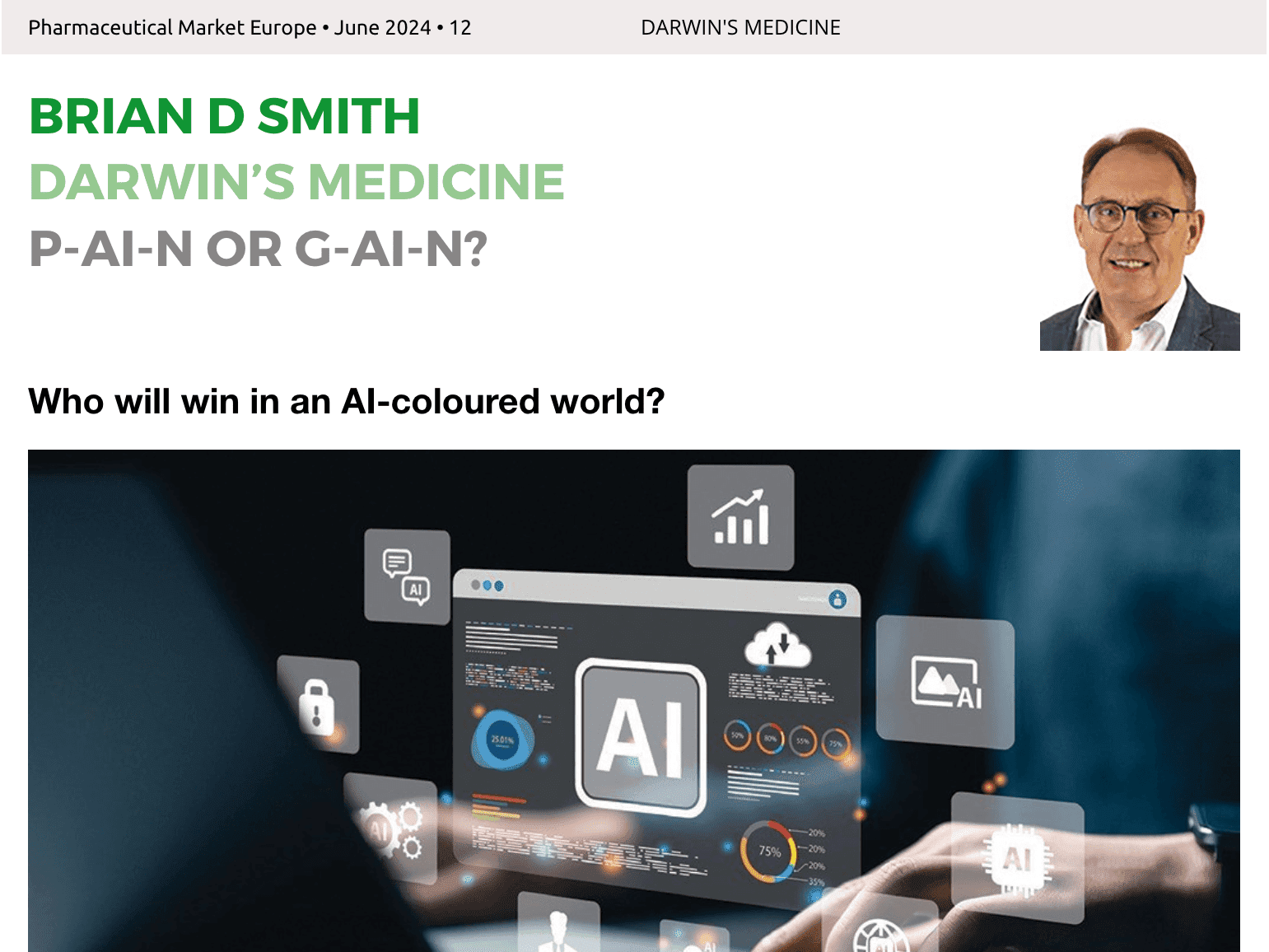 DARWIN'S MEDICINE - P-AI-n or G-AI-n?