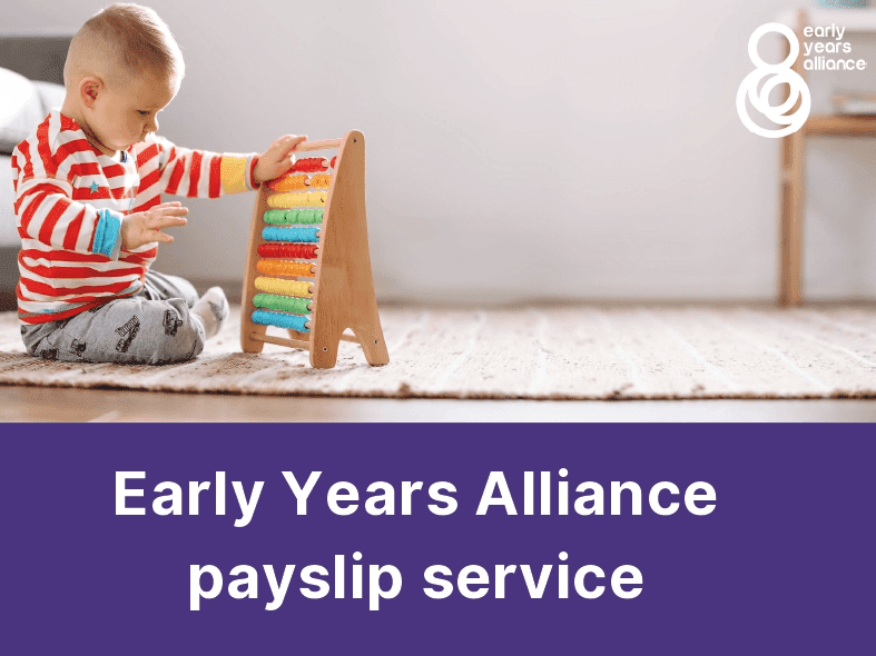 Advert: Early Years Alliance payslip service
