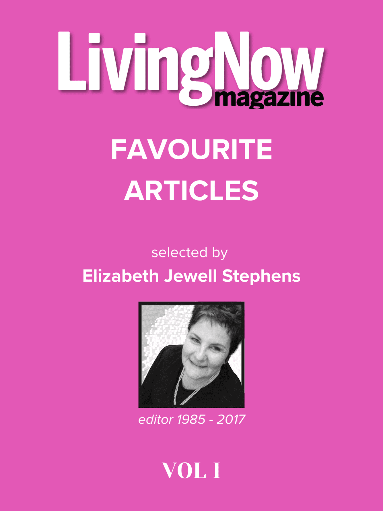 LivingNow FAVOUTITE ARTICLES VOL1 