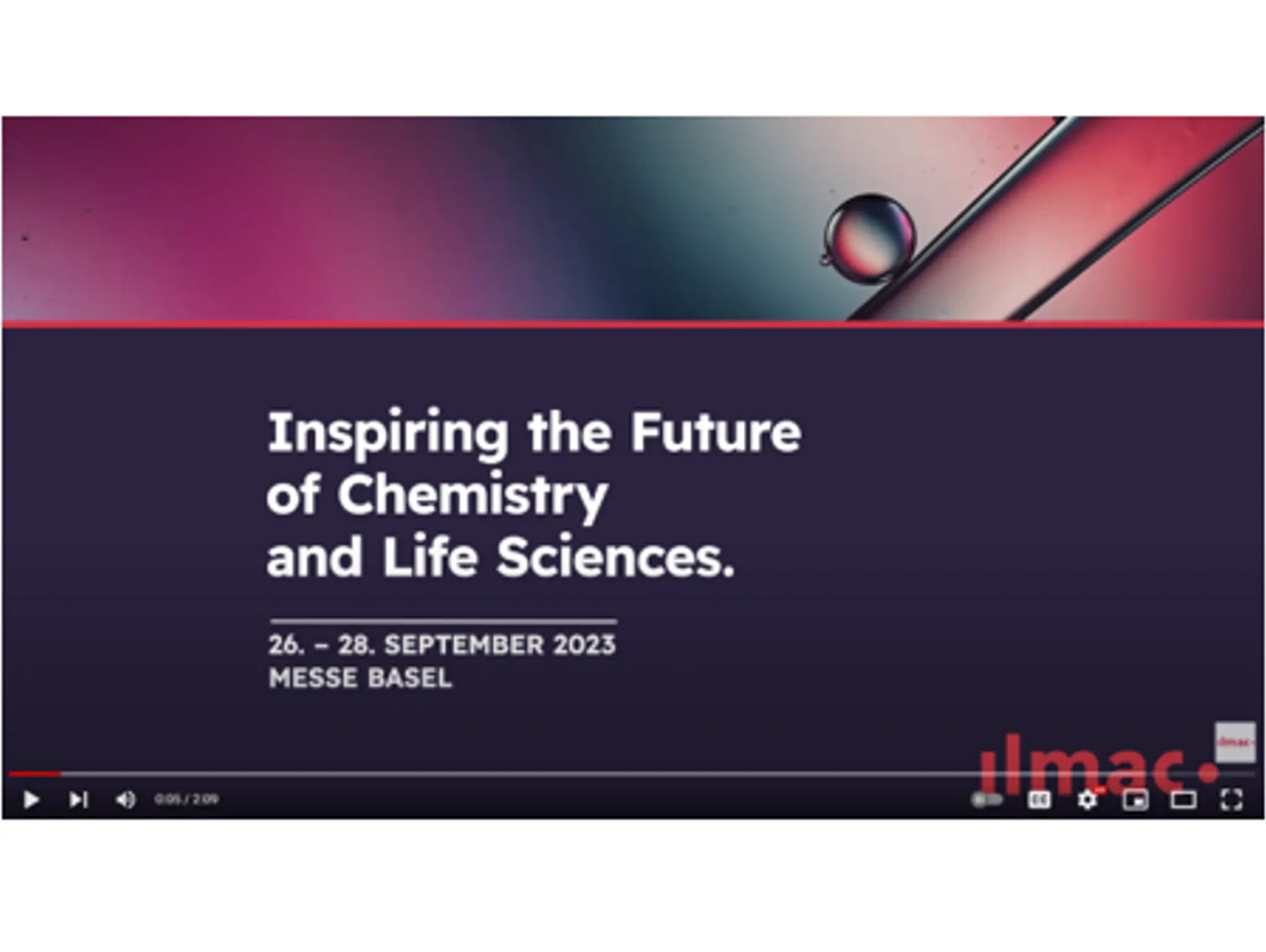 Ilmac Basel - Inspiring the Future of Chemistry and Life Sciences