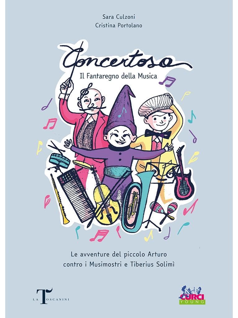 Concertosa. Il Fantaregno della Musica