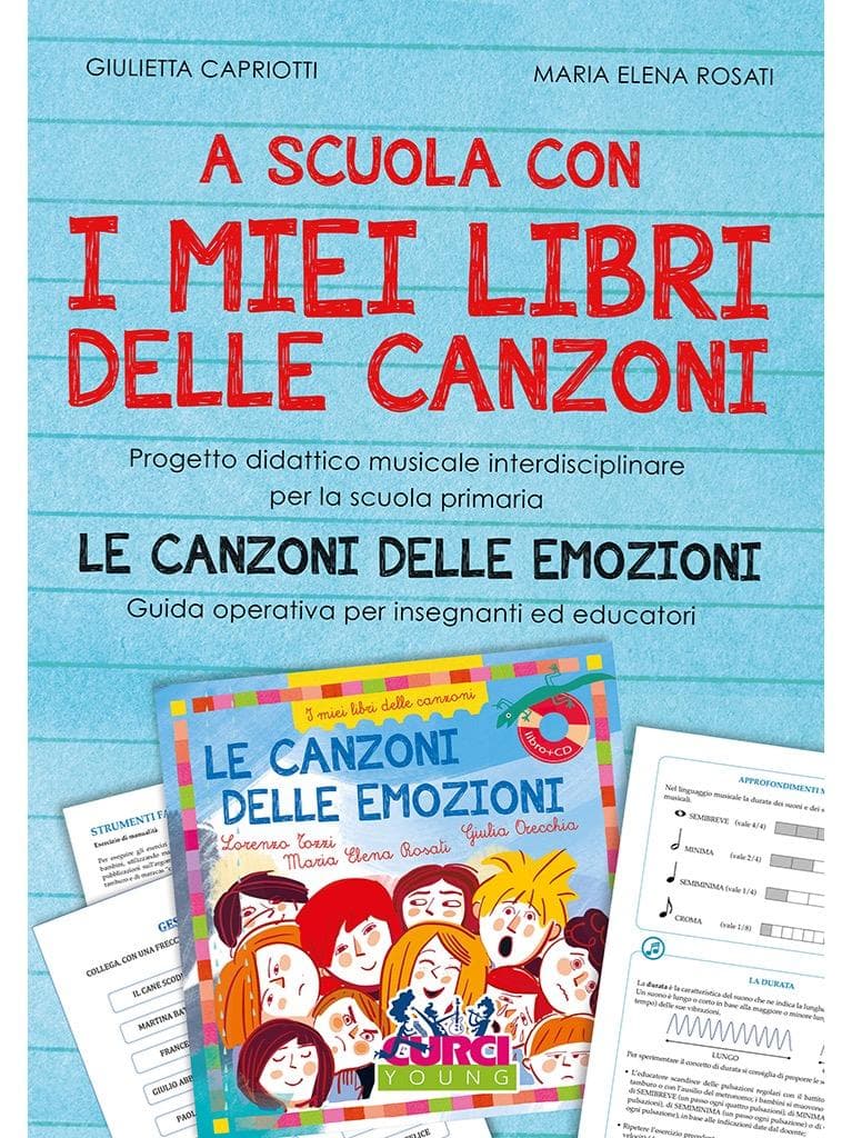 A scuola con i miei libri delle canzoni: Le canzoni delle emozioni