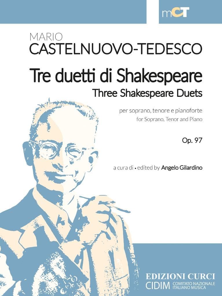 Tre duetti di Shakespeare per soprano, tenore e pianoforte / Three Shakespeare Duets for Soprano, Tenor and Piano