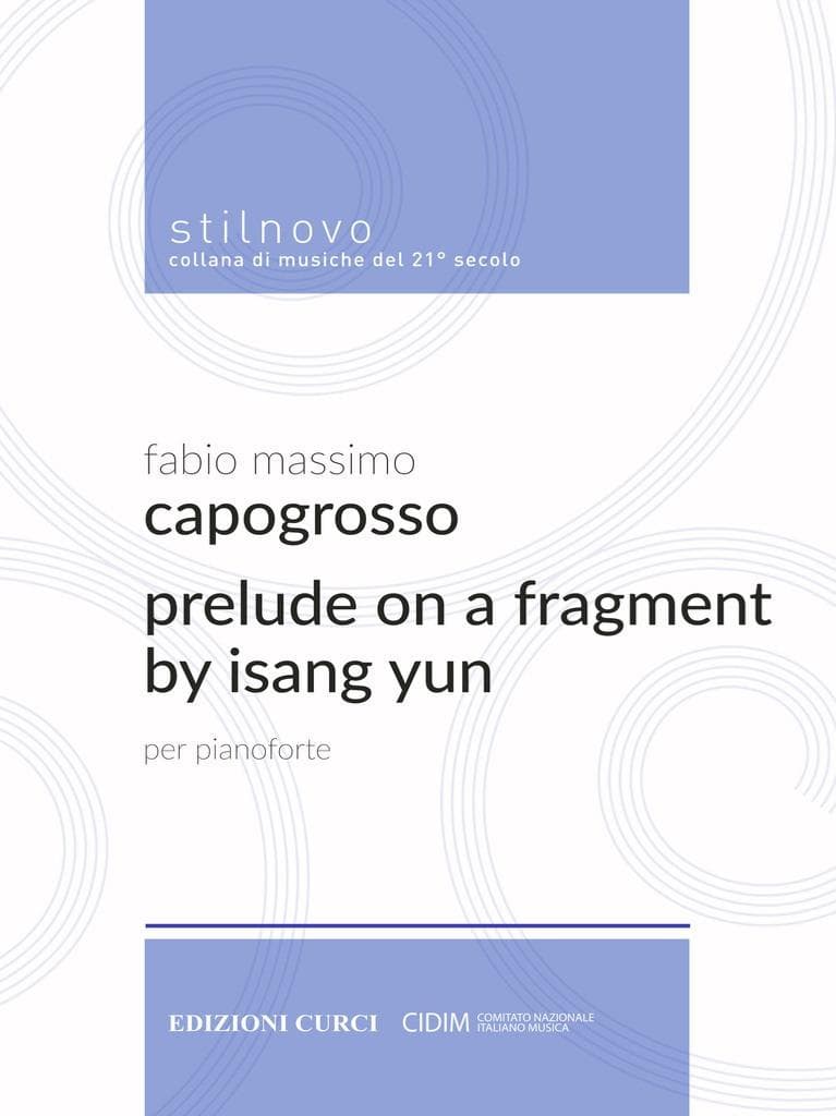 Prelude on a Fragment by Isang Yun