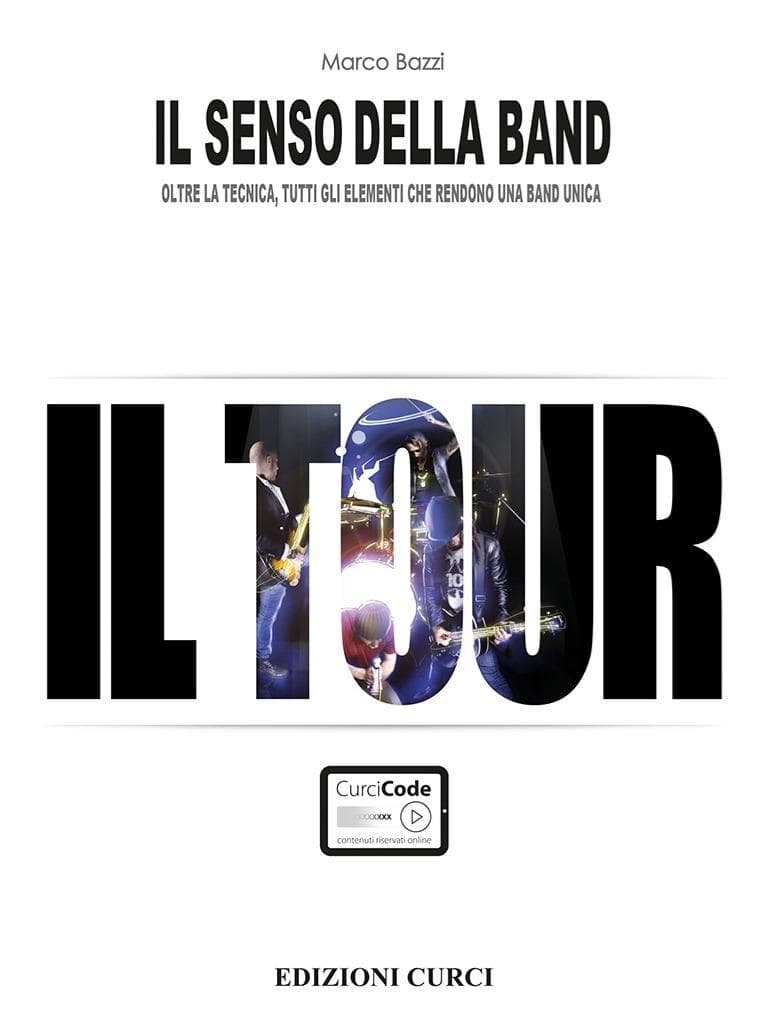 Il Senso della Band - Il tour