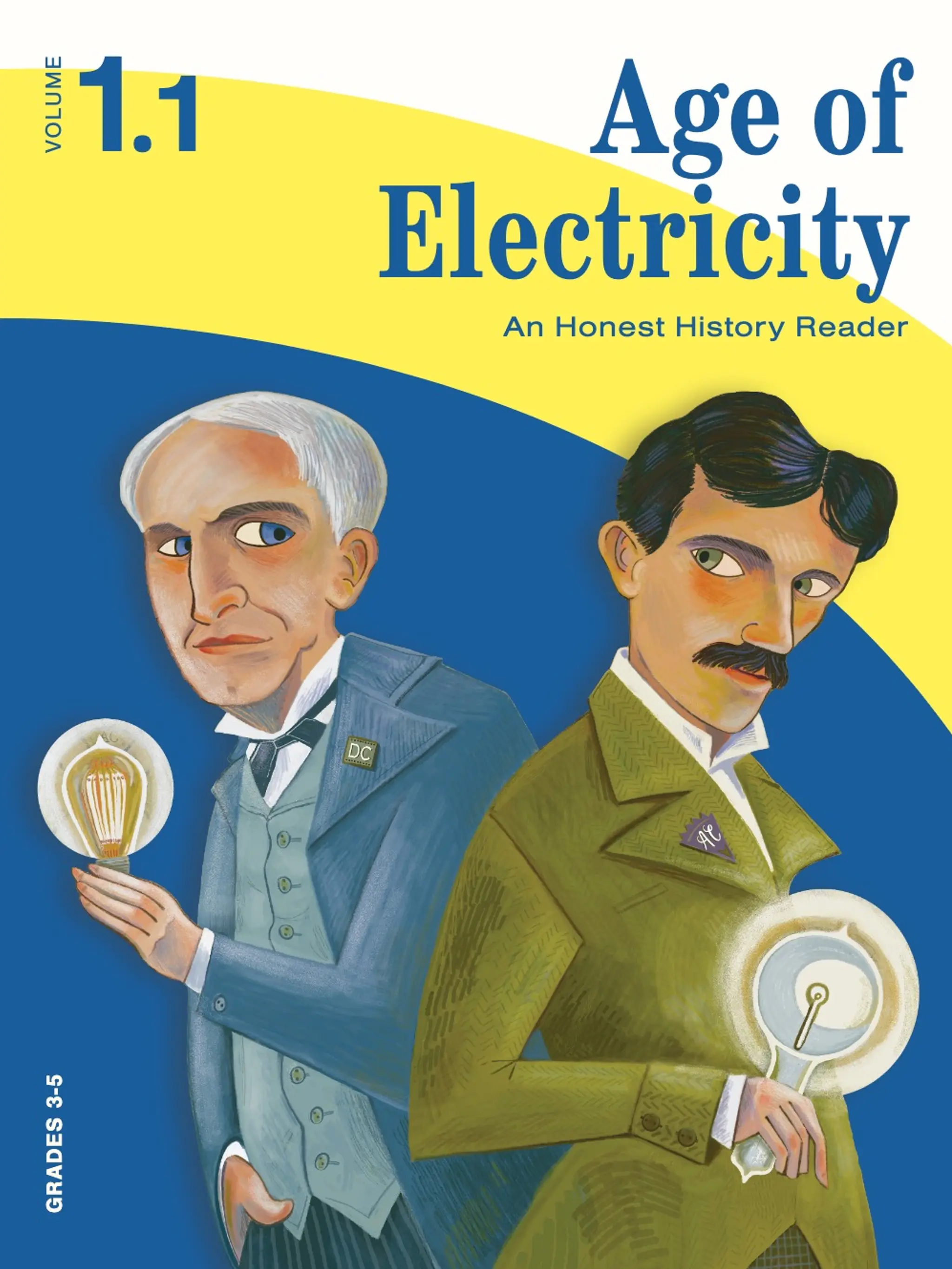 Vol 1.1 Age of Electricity - Grades 3–5