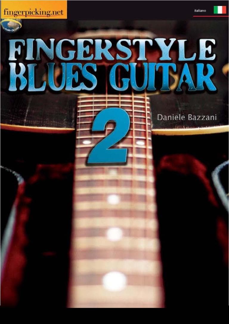 Daniele Bazzani: Fingerstyle Blues Guitar 2
