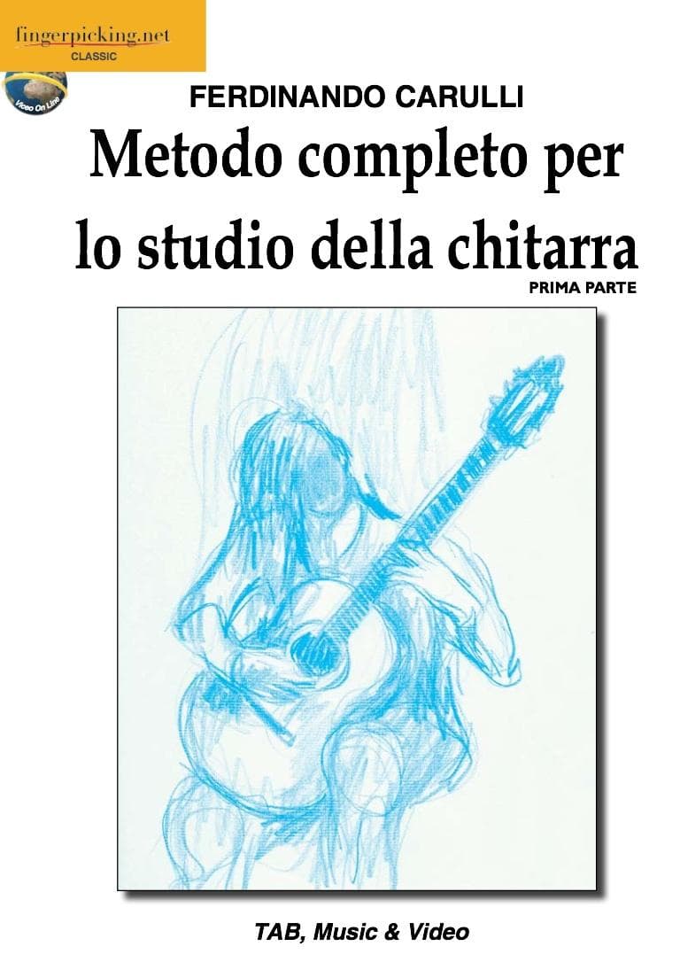 Ferdinando Carulli: Metodo completo per lo studio della chitarra
