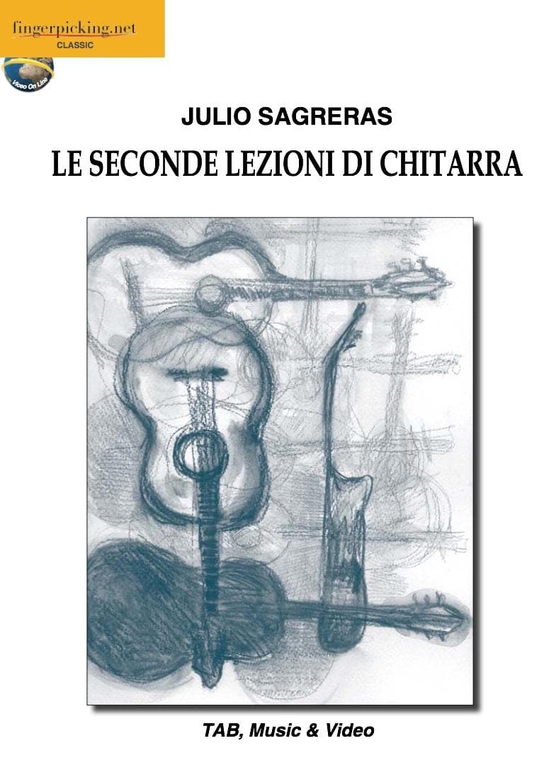 Julio Sagreras: Le seconde lezioni di chitarra