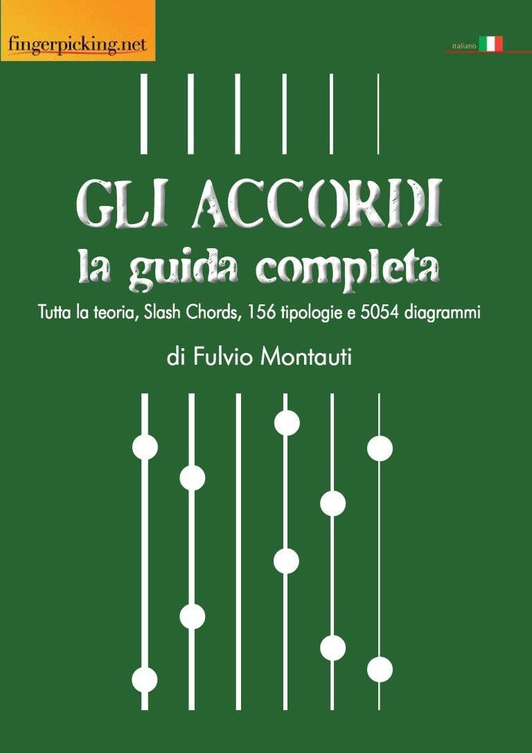 Fulvio Montauti: Gli Accordi - La guida completa
