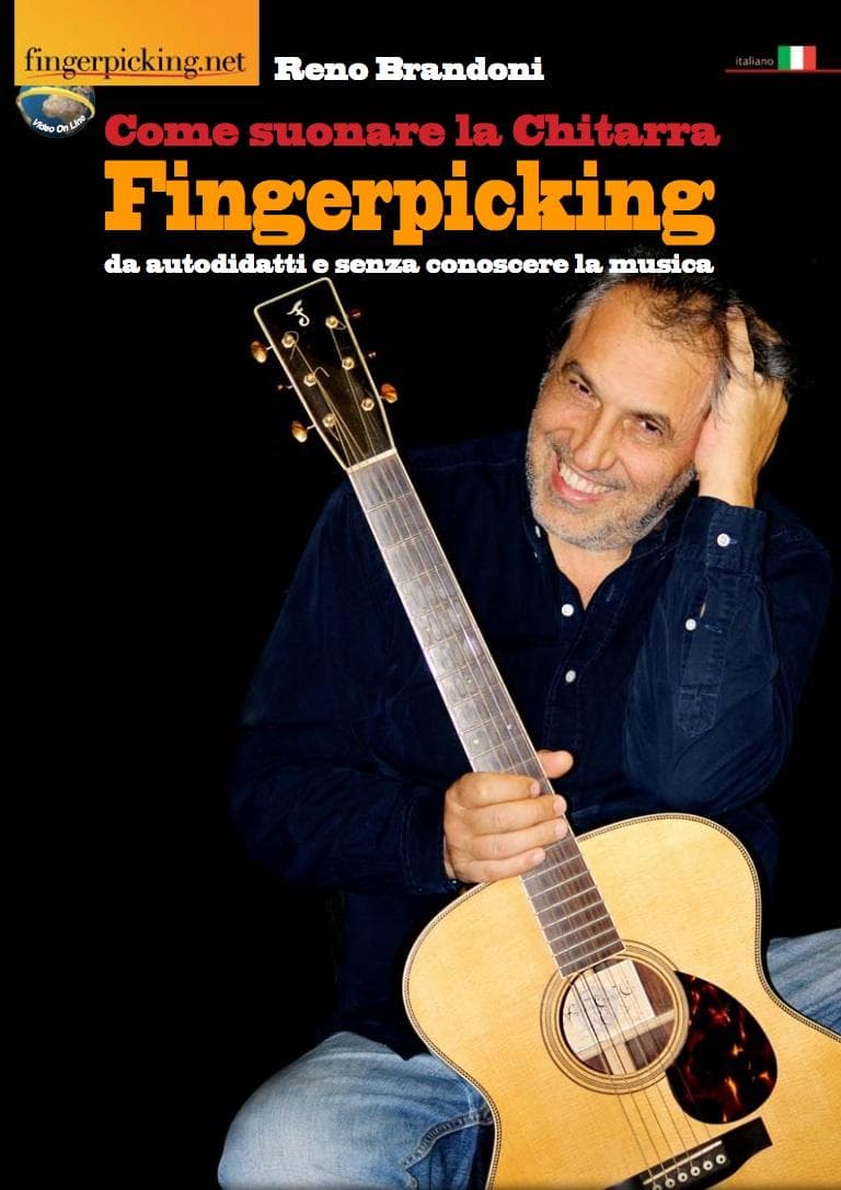 Reno Brandoni: Come suonare la chitarra Fingerpicking