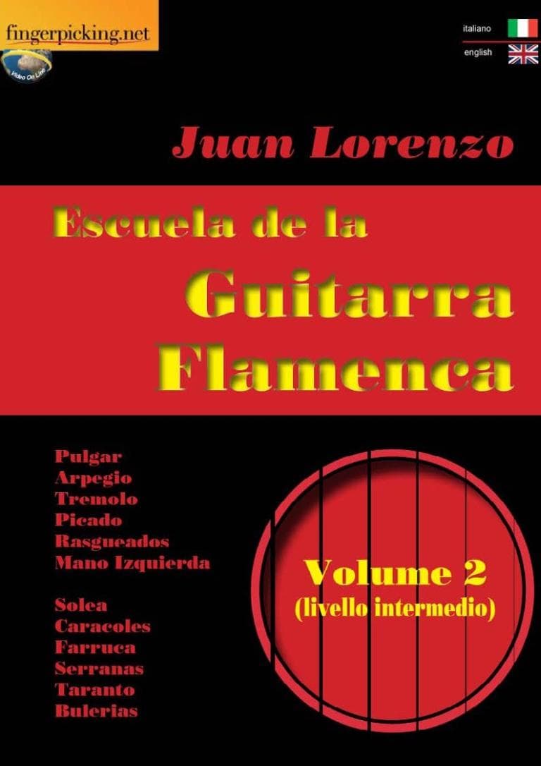Juan Lorenzo: Escuela de la Guitarra Flamenca Vol.2