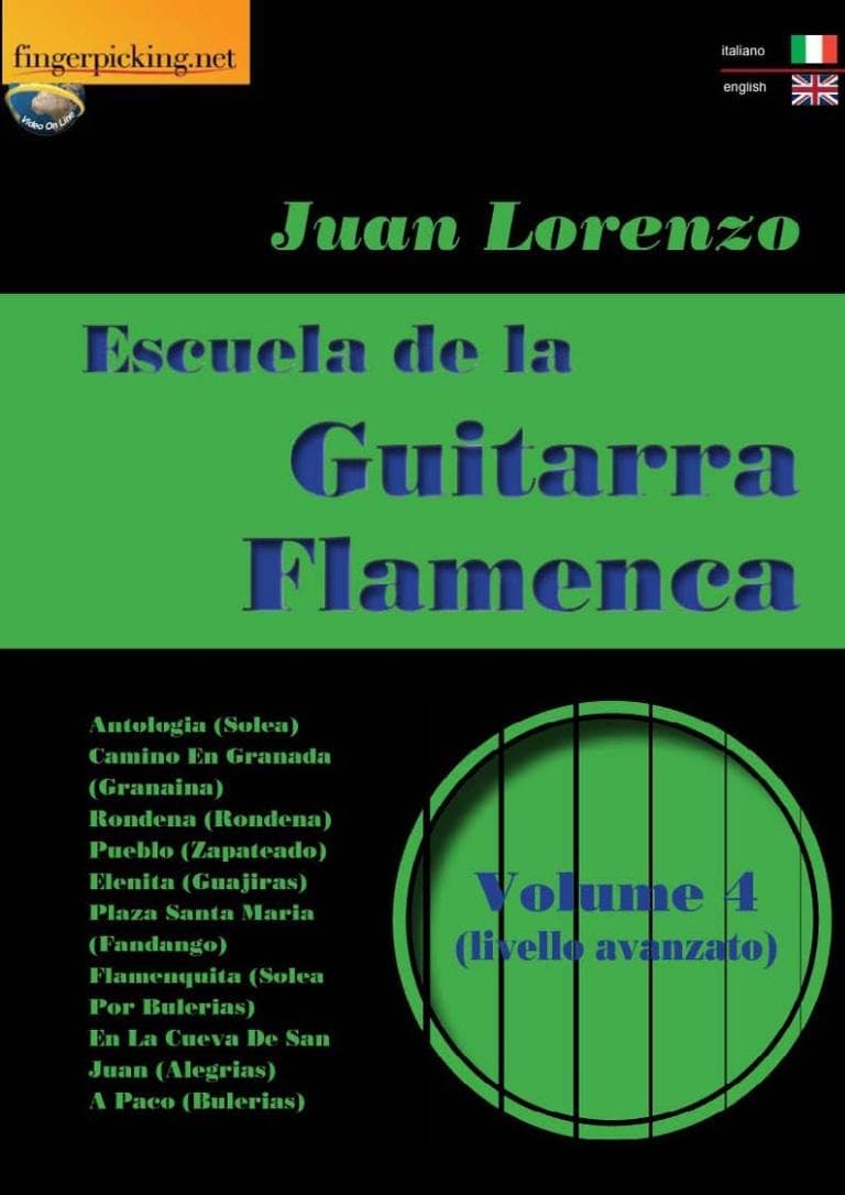 Juan Lorenzo: Escuela de la Guitarra Flamenca Vol.4