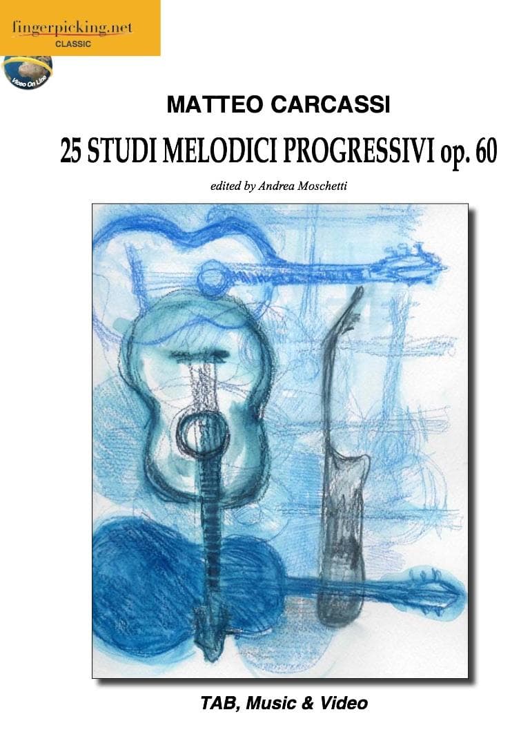 Matteo Carcassi: 25 studi melodici progressivi op.60