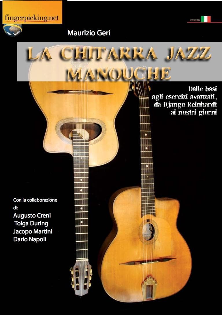 Maurizio Geri: La chitarra Jazz Manouche